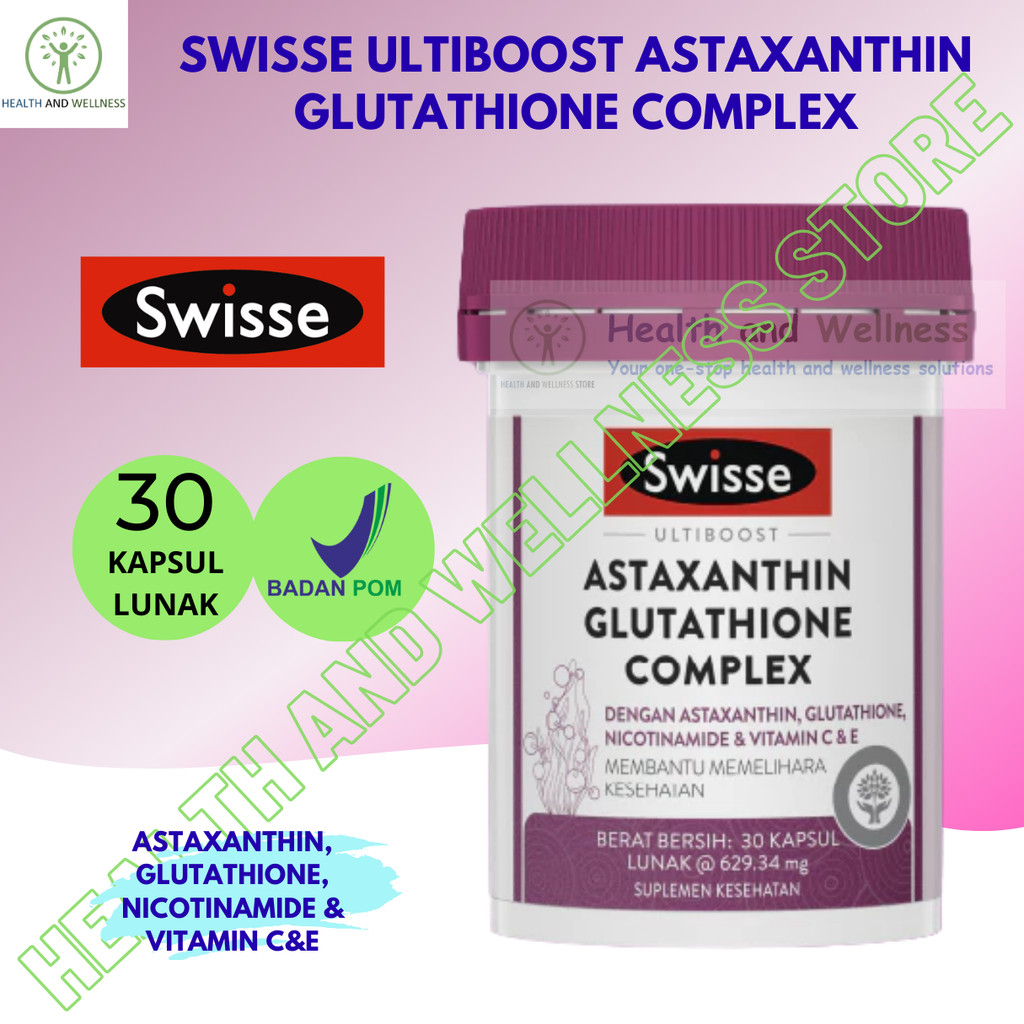 swisse astaxanthin glutathione complex Jual SWISSE ULTIBOOST ASTAXANTHIN GLUTATHIONE COMPLEX 30 KAPSUL LUNAK