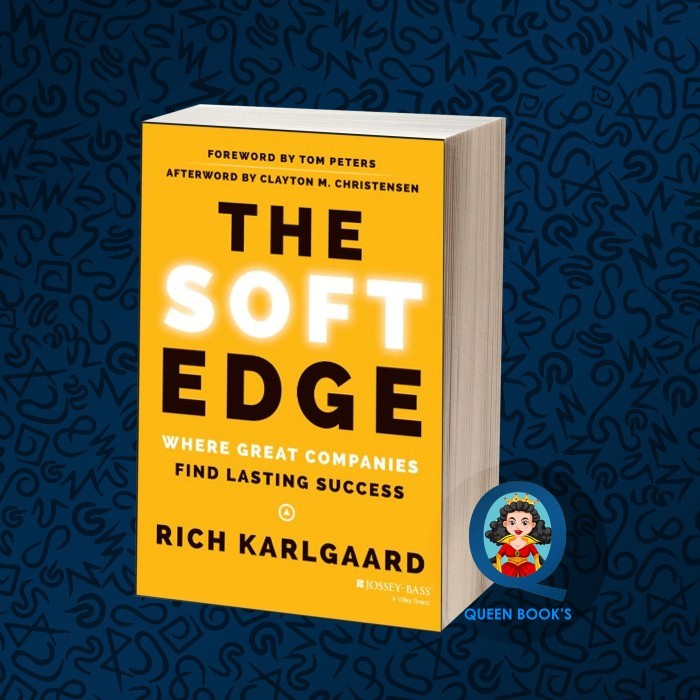 Jual The Soft Edge: Where Great Companies Find Lasting Success | Shopee ...