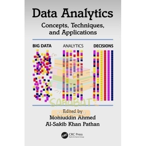Jual Data Analytics Concepts Techniques and Applications - Mohiuddin ...