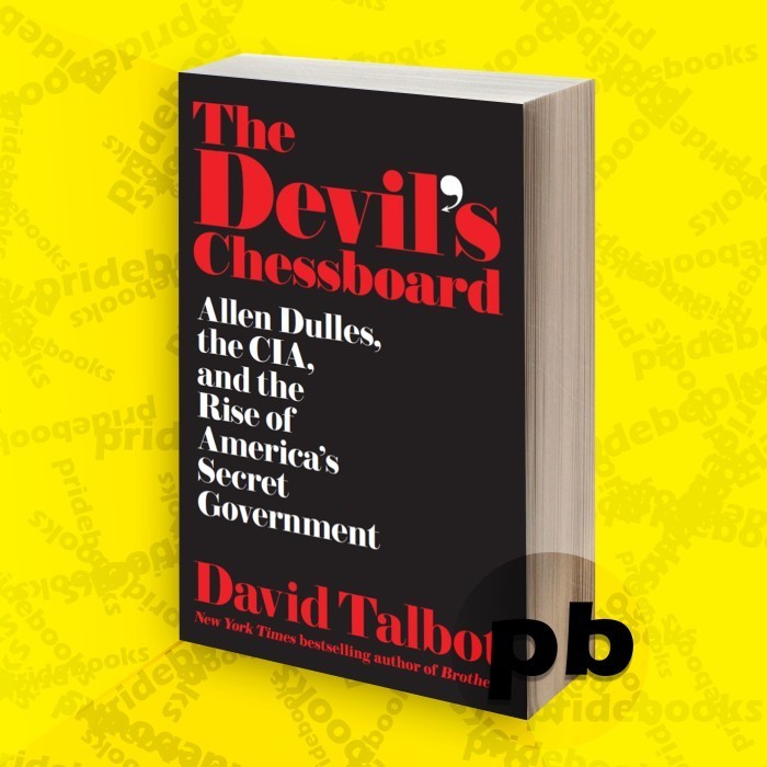 Jual The Devil's Chessboard Allen Dulles, the CIA, and the