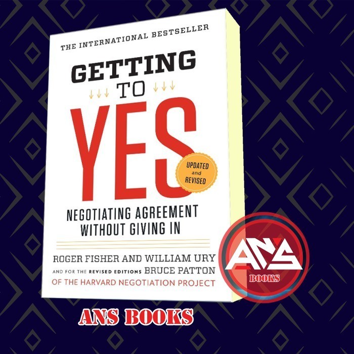 Jual Getting to Yes: Negotiating Agreement Without Giving In Roger ...