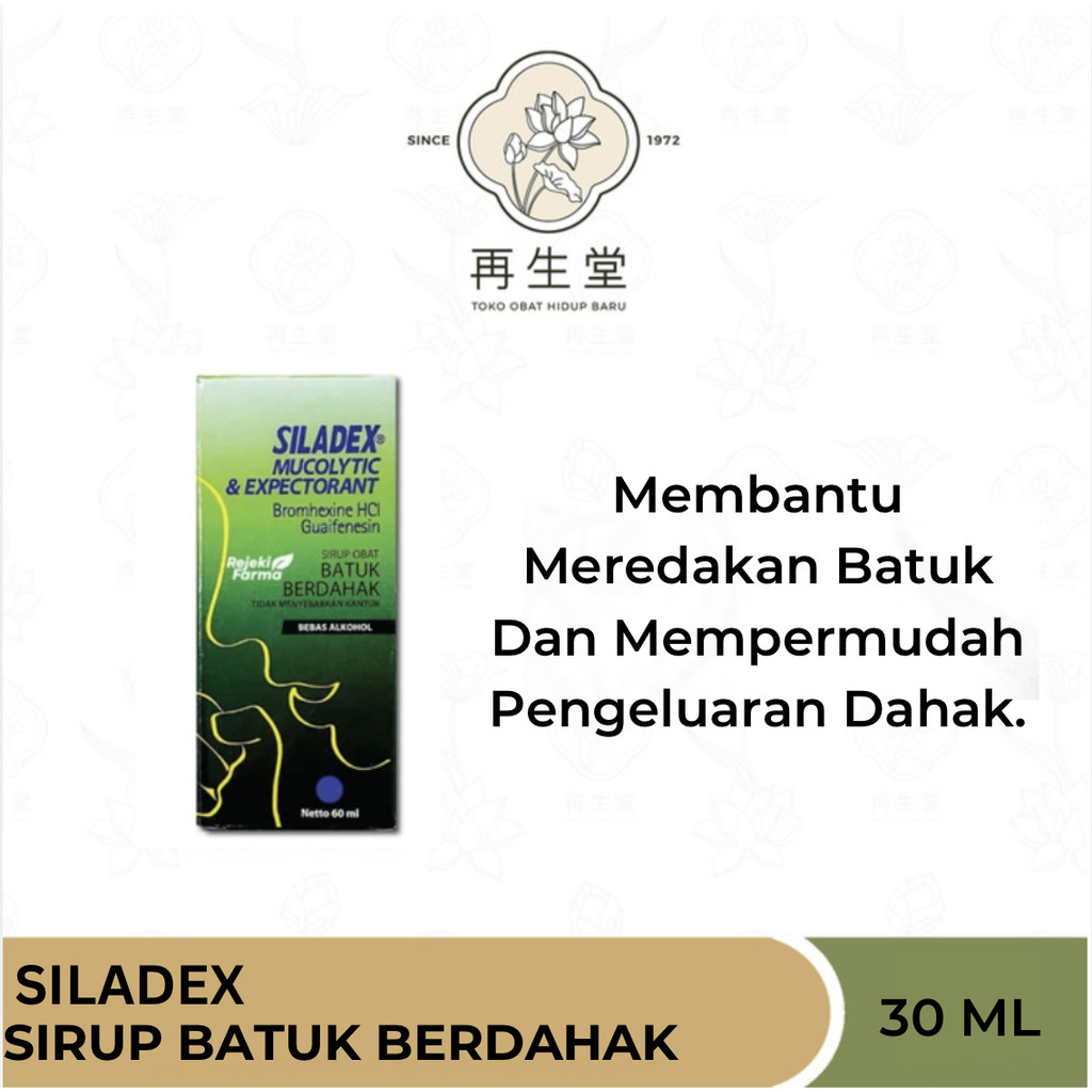 Jual SILADEX MUCOLYTIC & EXPECTORANT (30 ML) | SILADEX HIJAU BATUK ...
