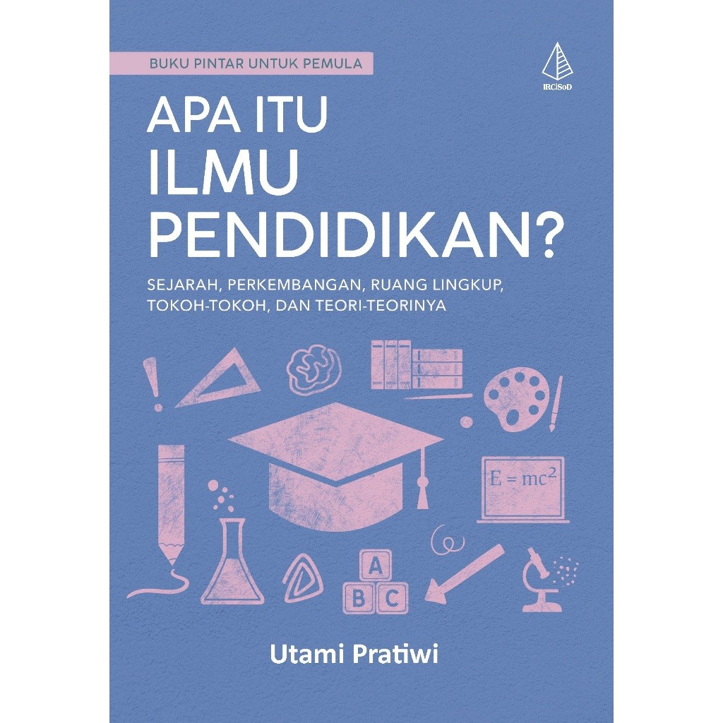 Jual Buku logos - Buku Apa Itu Ilmu Pendidikan? - Utami Pratiwi ...