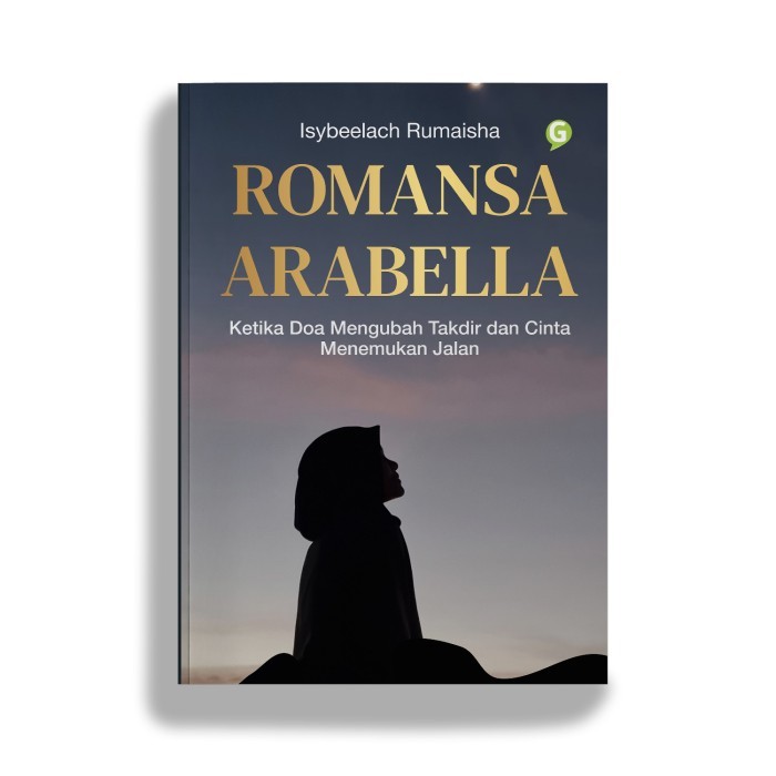 Jual buku novel Romansa Arabella penulis Isybeelach Rumaisha guepedia ...