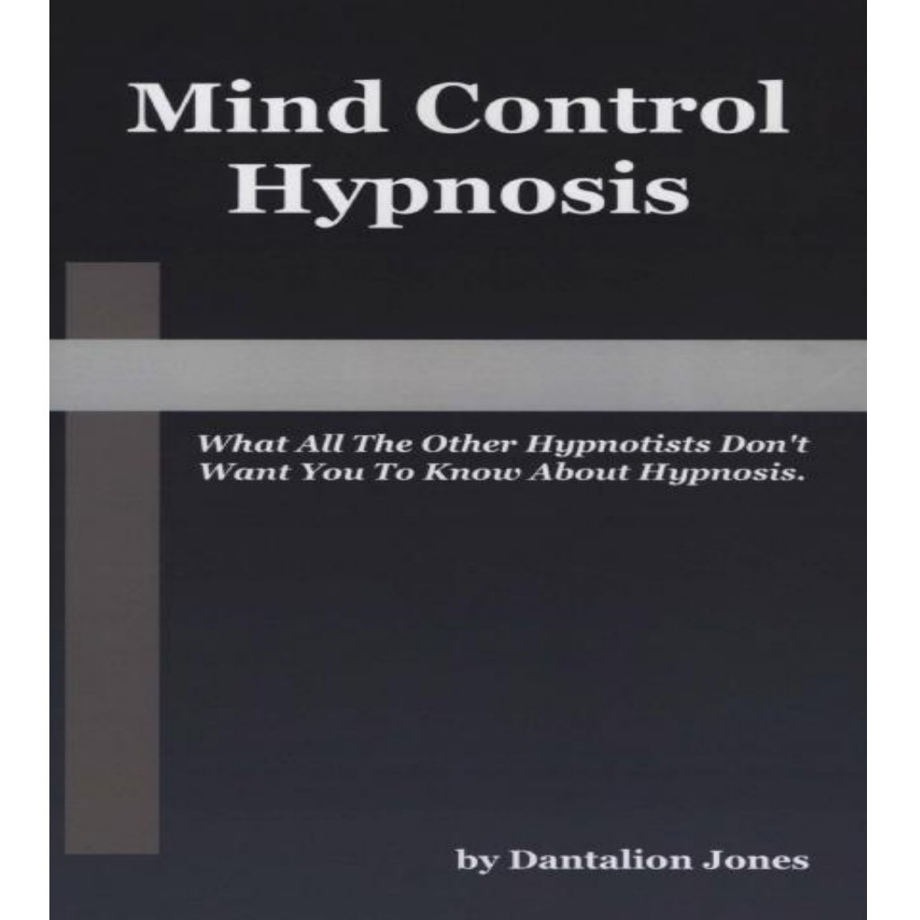 Jual (ENGLISH) Mind Control Hypnosis What All The Other Hypnotists Dont