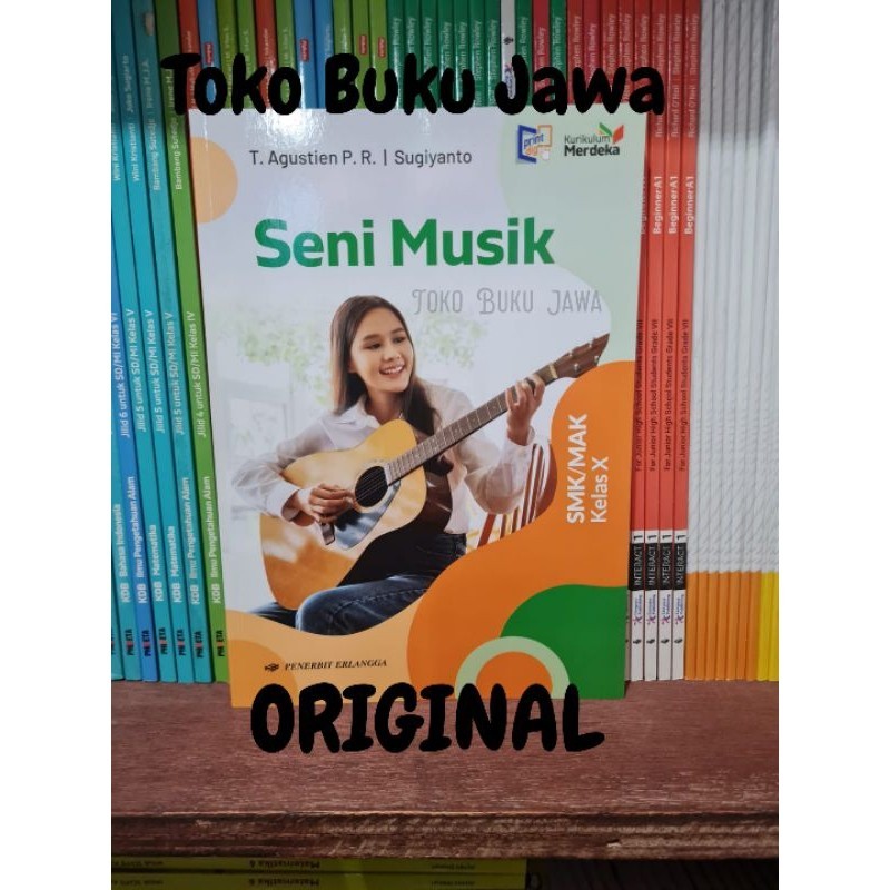 Jual Buku SMK Seni Musik Kelas X 10 SMK Kurikulum Merdeka Erlangga ...