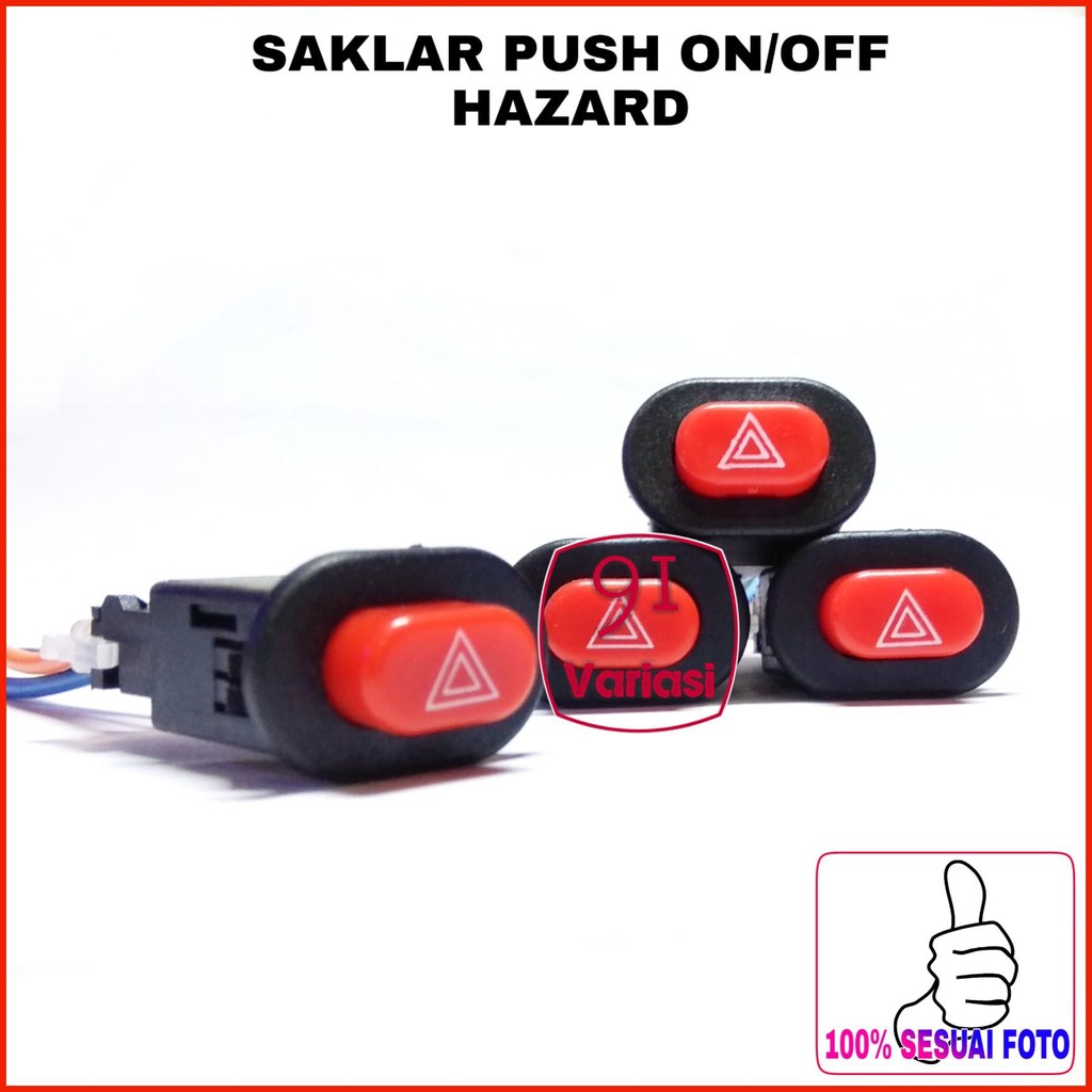 Jual Saklar Push On Off Saklar Hazard Saklar Lampu LED Variasi / 91 ...