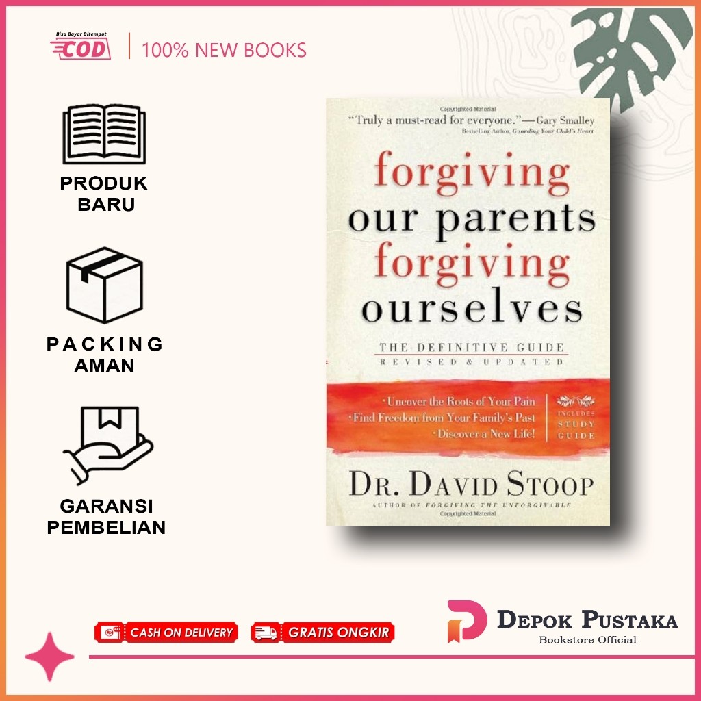 Jual Forgiving Our Parents, Forgiving Ourselves : The Definitive Guide ...