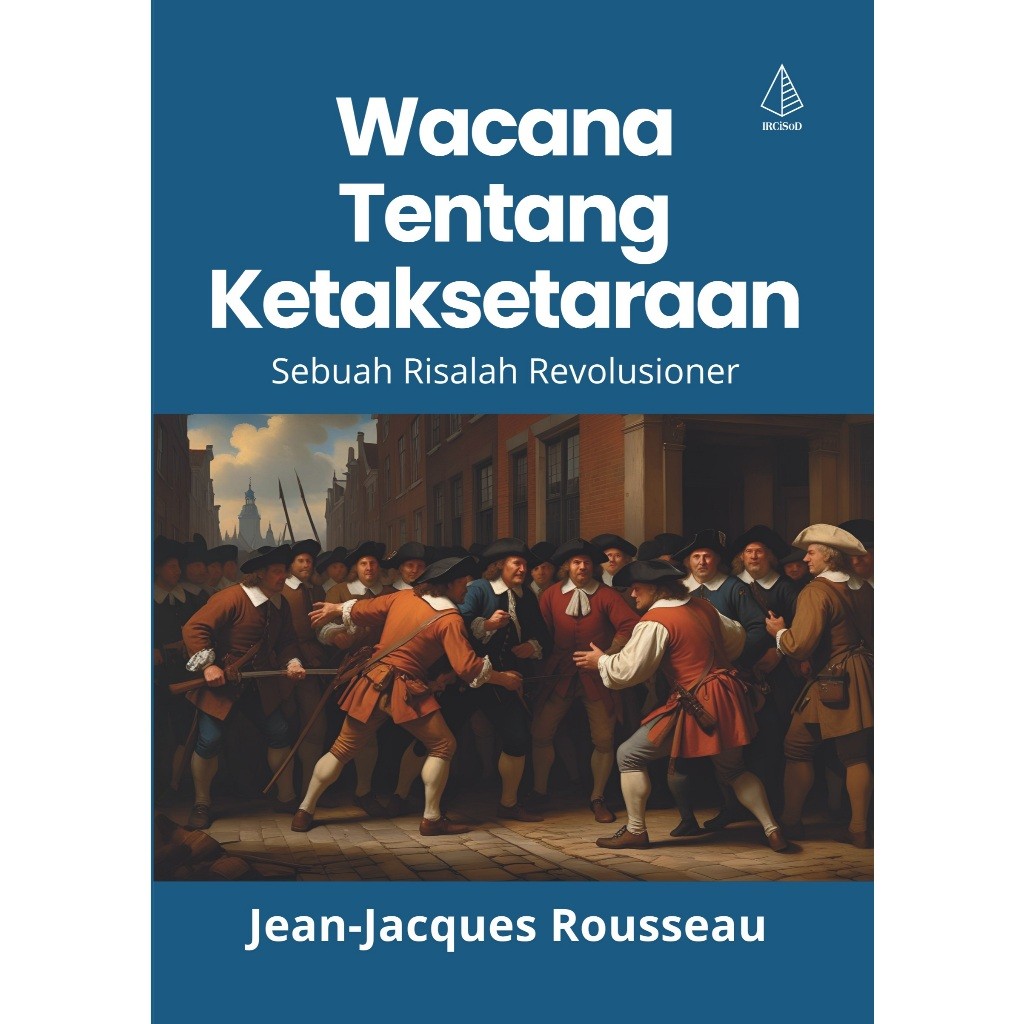 Jual IRCiSoD - Paket Buku Jean-Jacques Rousseau (Kontrak Sosial ...