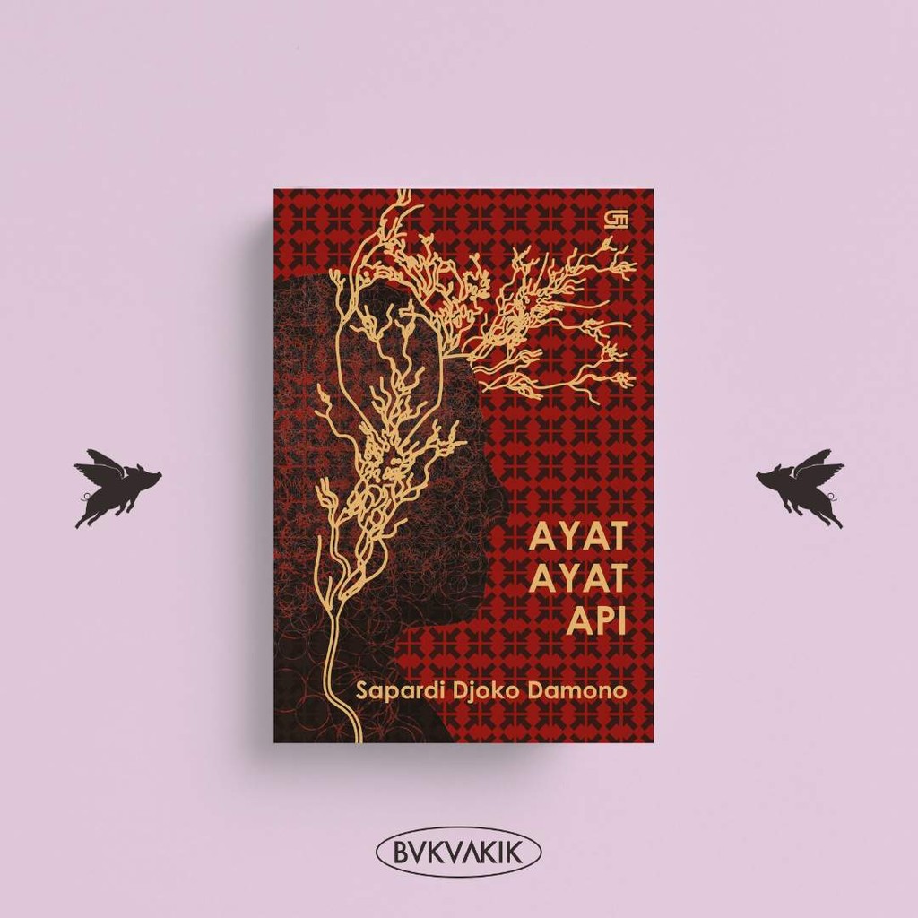 Jual Ayat-Ayat Api - Sapardi Djoko Damono | Shopee Indonesia