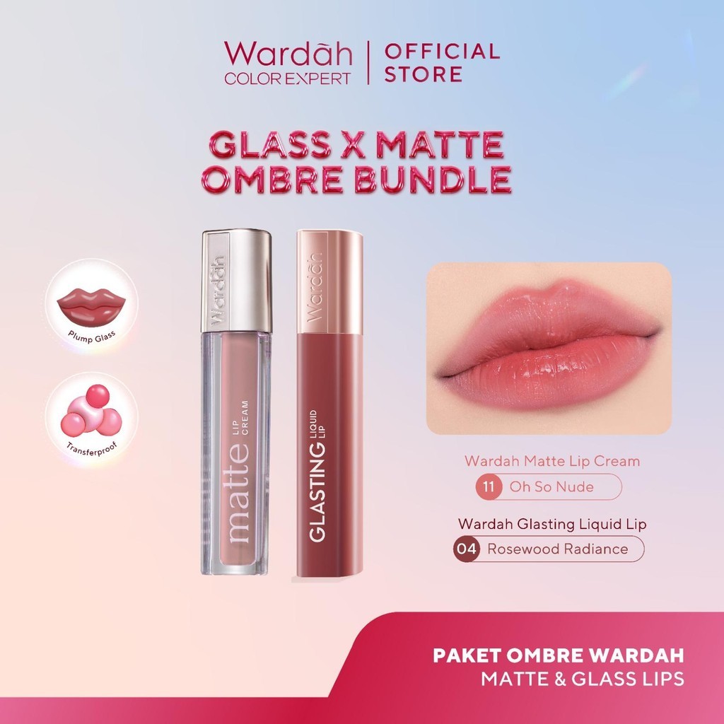 [BUNDLE OMBRE] WARDAH Paket Ombre Glasting Liquid Lip + Matte Lip Cream - Makeup