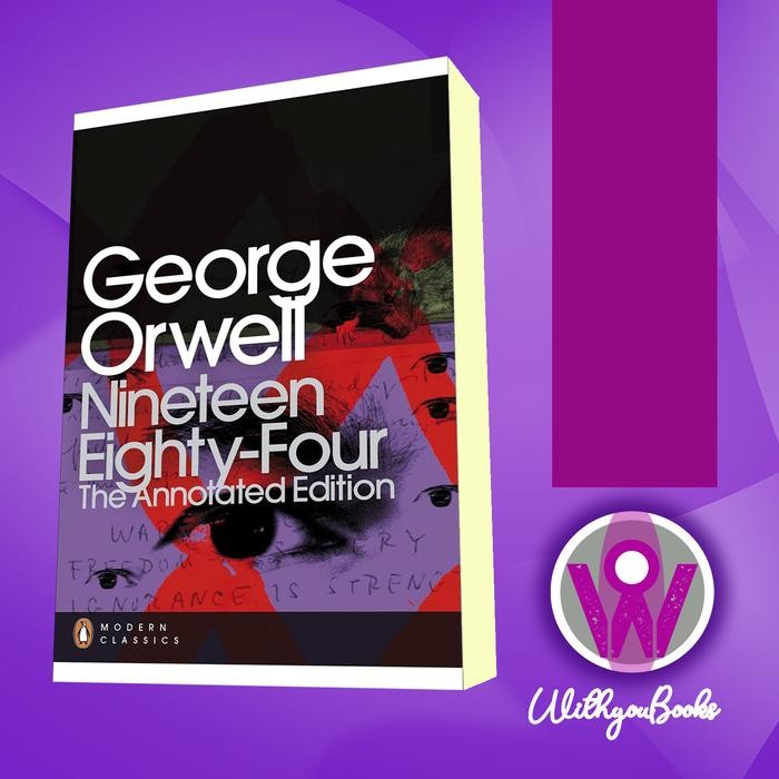 Jual Buku Nineteen Eighty-Four: The Annotated Edition (Penguin Modern ...