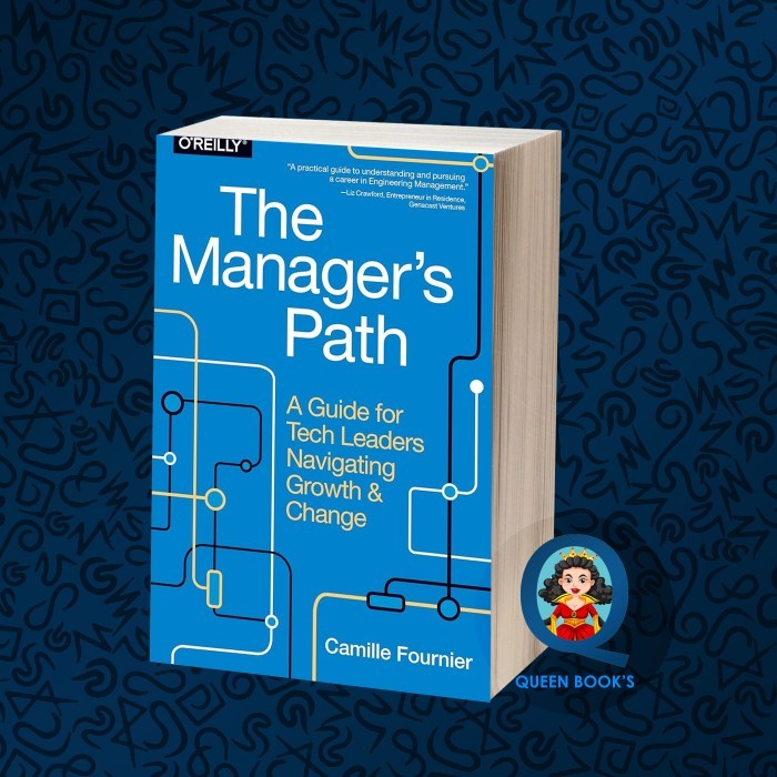 Jual The Manager’s Path: A Guide for Tech Leaders Navigating Growth and ...