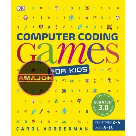 Jual Computer Coding Games for Kids: A unique step-by-step visual guide ...