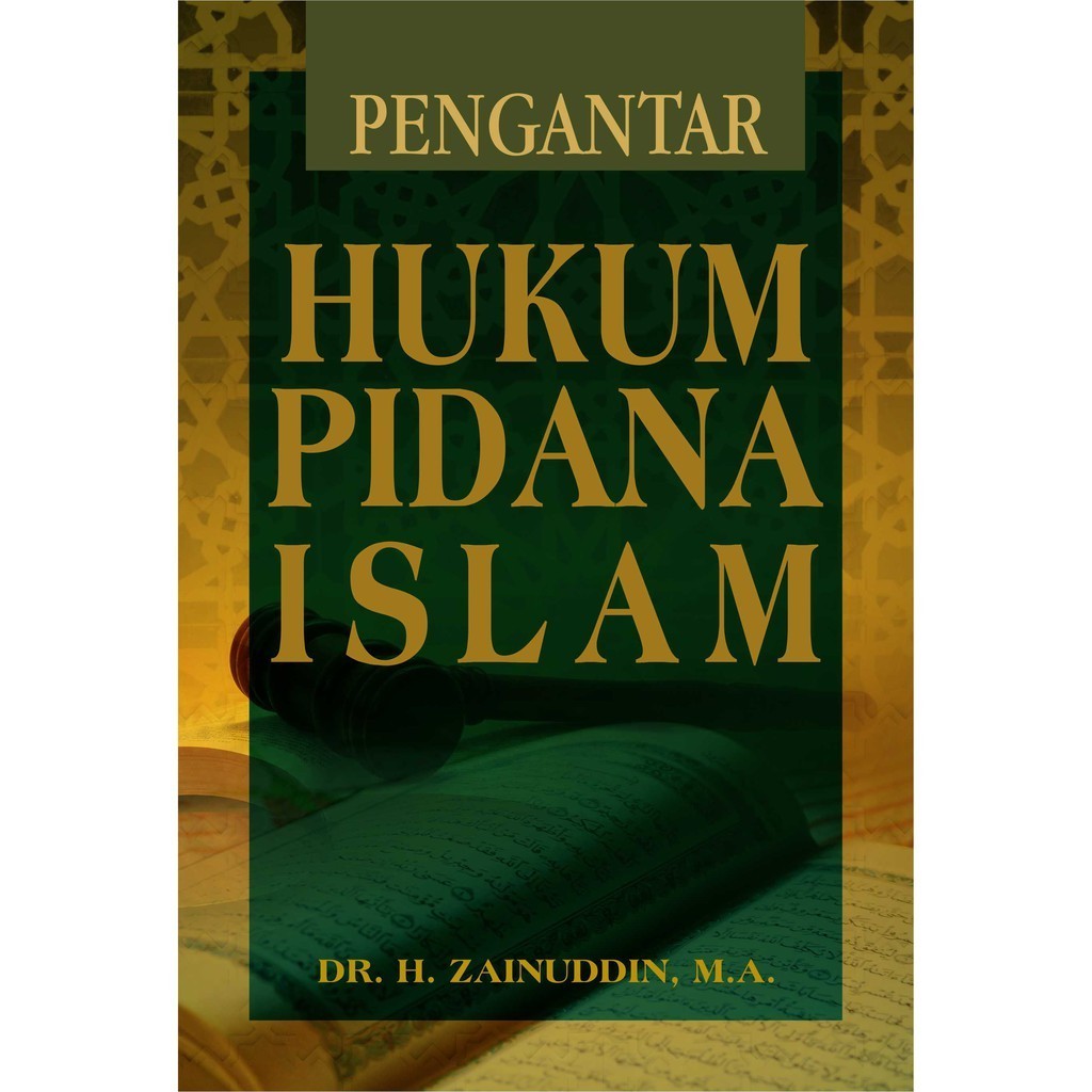 Jual Buku original - Buku Pengantar Hukum Pidana Islam - Penerbit ...