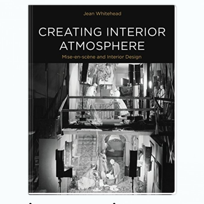 Jual Buku Creating Interior Atmosphere: Mise en Scene and Interior ...