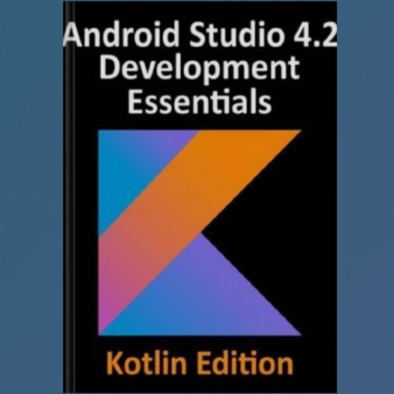 Android Studio 4.2 Development Essentials
