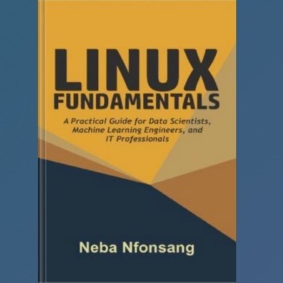 Jual Buku Linux Fundamentals A Practical Guide for Data Scientists ...