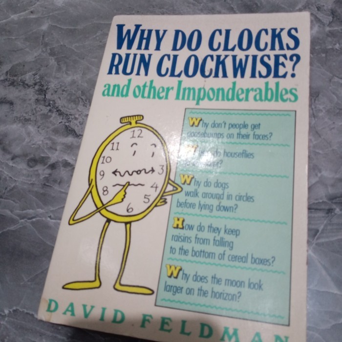Jual WHY DO CLOCKS RUN CLOCK WISE-DAVID FELDMAN-C3 | Shopee Indonesia