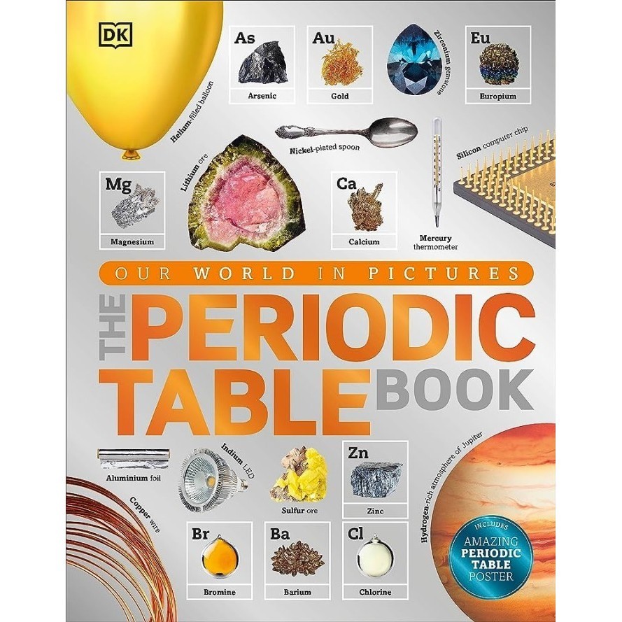 The Elements Book: A Visual Encyclopedia Of The Periodic Table (DK Our World In Pictures - Foto 6