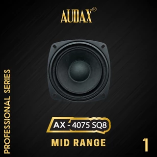 Audax - Speaker Pasif 4" AX-4075 SQ8 / AX-4076 SQ8 Mid Range