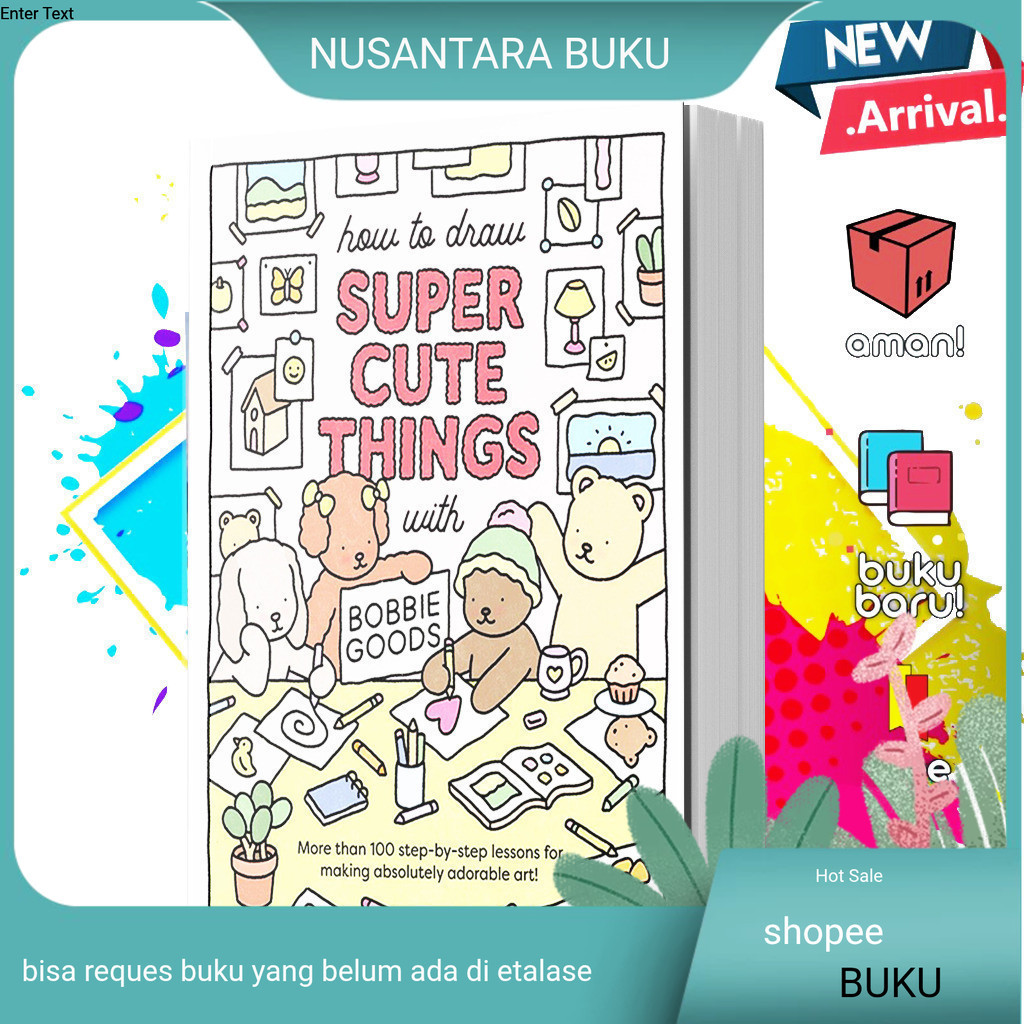Jual Buku How to Draw Super Cute Things with Bobbie Goods by Bobbie ...