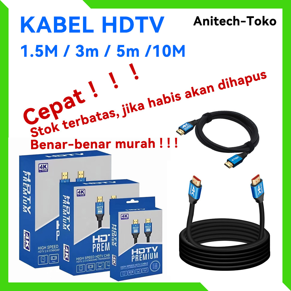 Jual [anitech toko] KABEL HDTV 1.5M / 3m / 5m /10M VERSI 2.0 FULL 4K ...