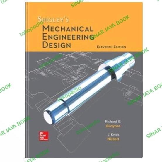 Jual BUKU Shigley's mechanical engineering design 11ed | Shopee Indonesia