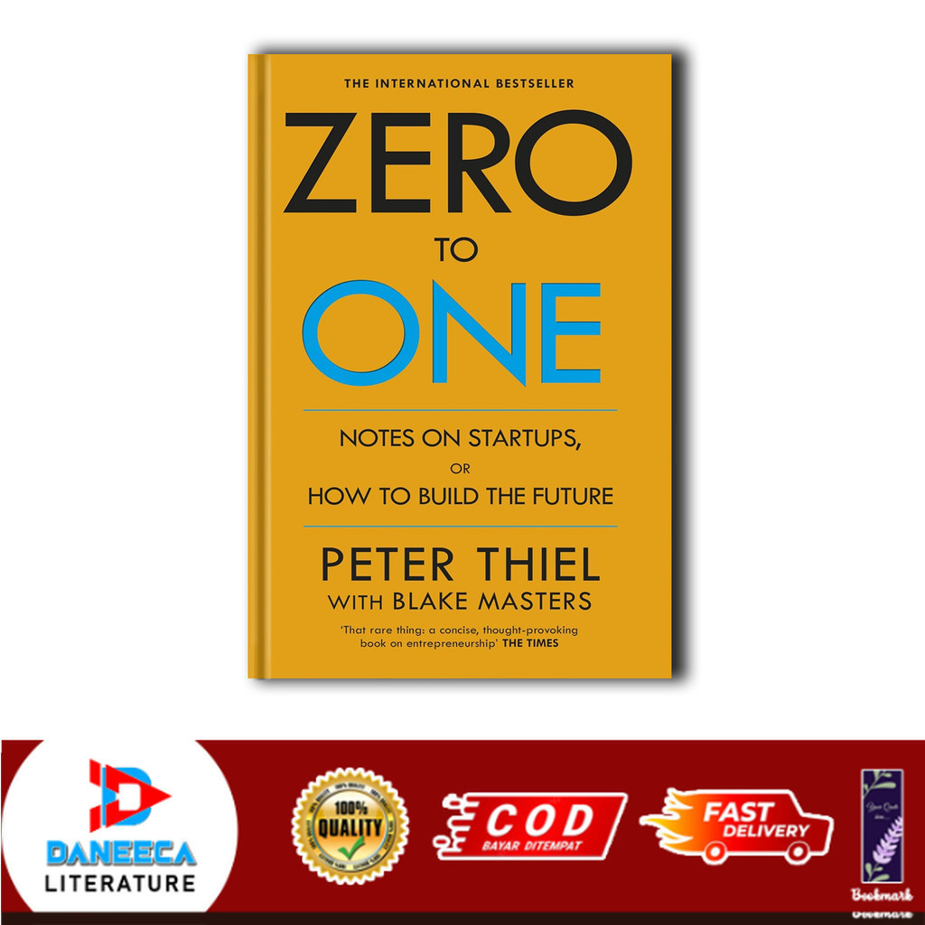 Jual Zero to One: Notes on Startups, or How to Build the Future by ...