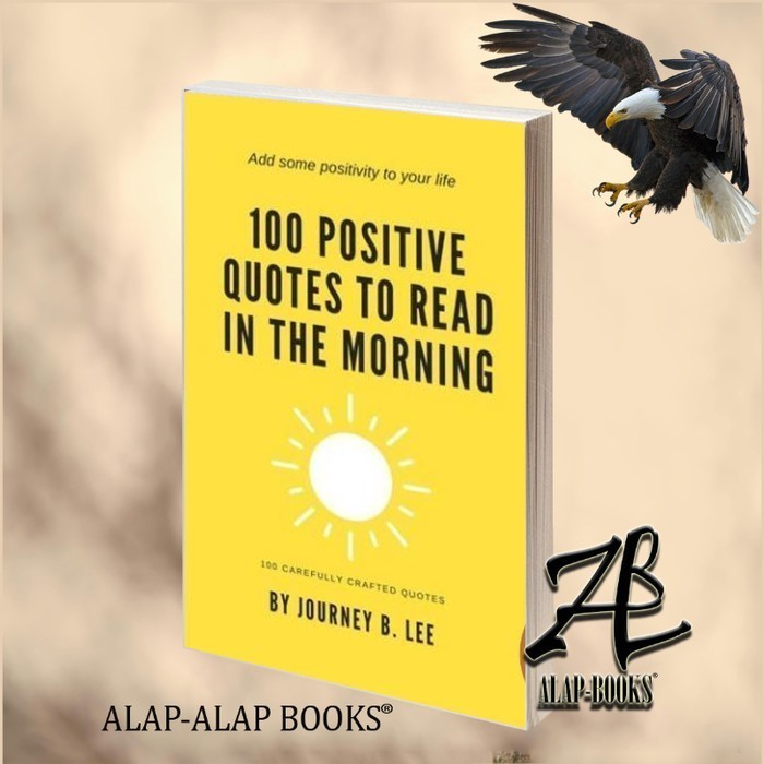 jual-100-positive-quotes-to-read-in-the-morning-lee-journey-b