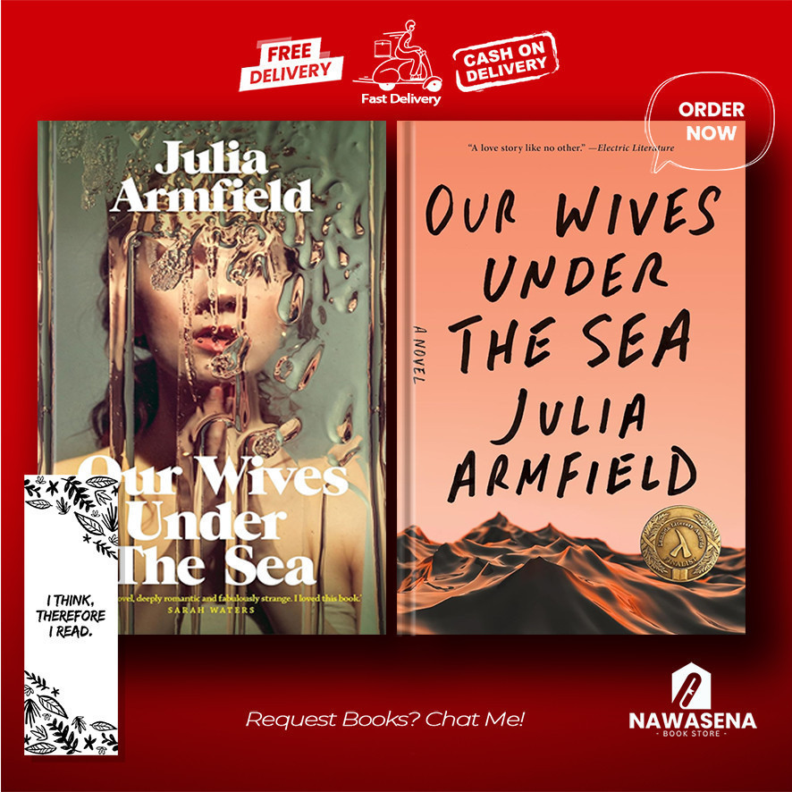Jual Our Wives Under the Sea by Julia Armfield Shopee