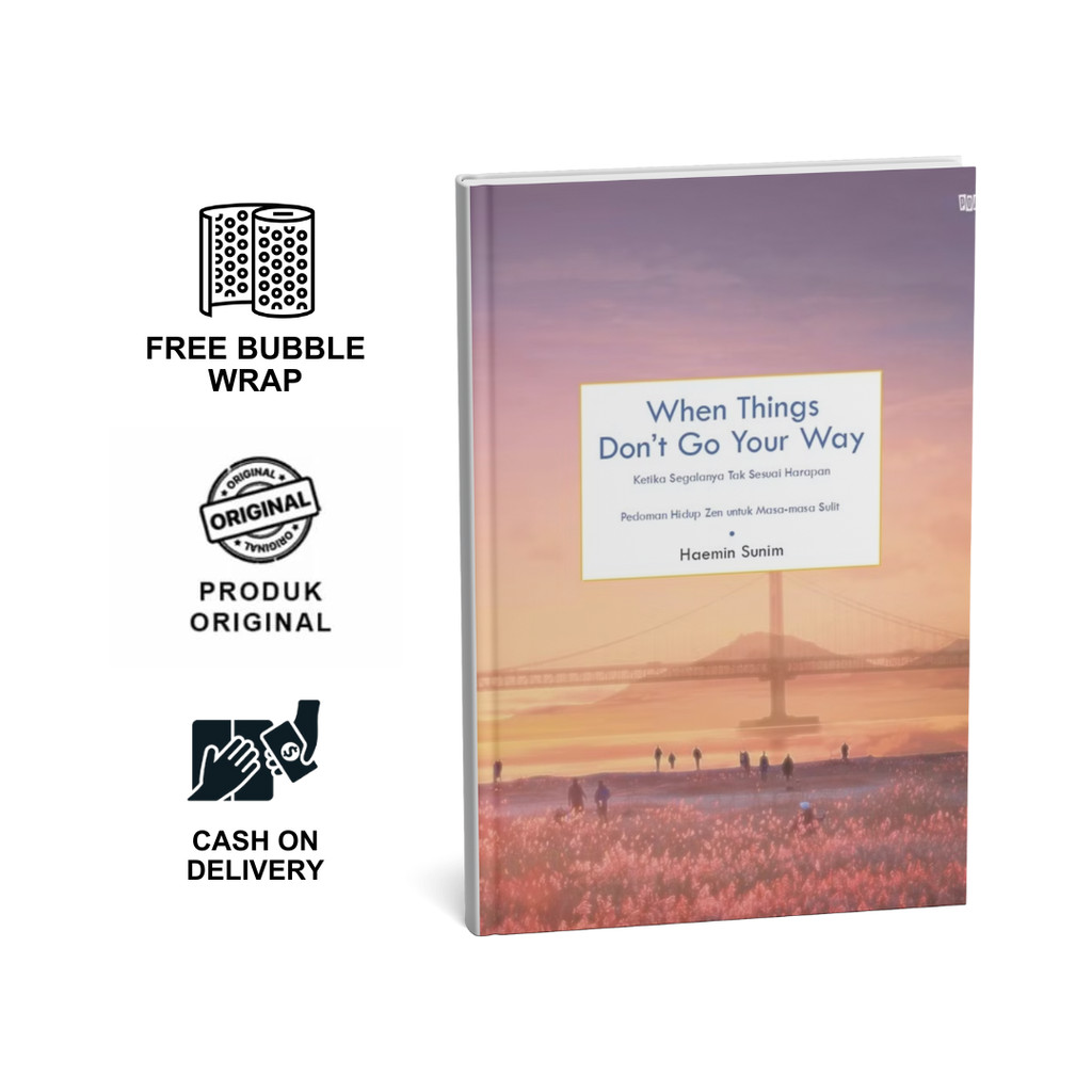 Jual When Things Don’t Go Your Way karya Haemin Sunim | Shopee Indonesia