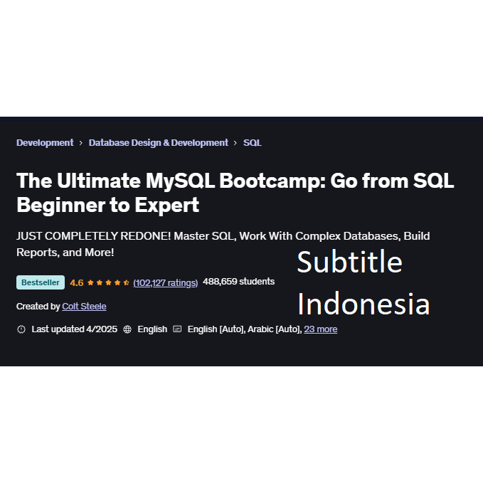 Jual Course Ultimate MySQL Bootcamp: Go from SQL Beginner to Expert ...