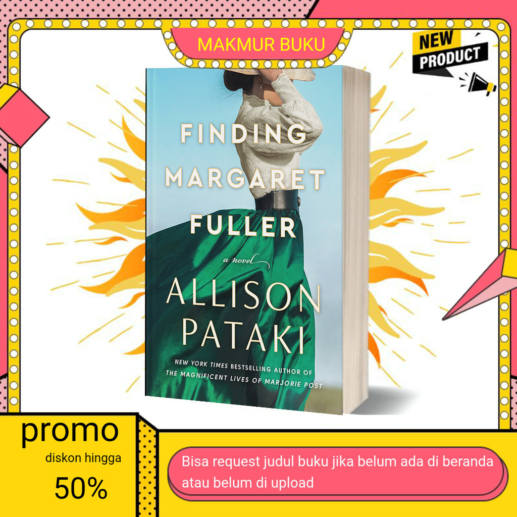 Jual Buku eng Finding Margaret Fuller by Allison Pataki (English