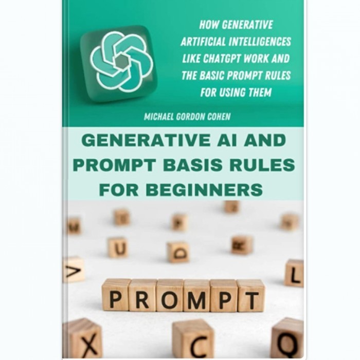 Jual Buku GENERATIVE AI AND PROMPT BASIS RULES FOR BEGINNERS | Shopee ...