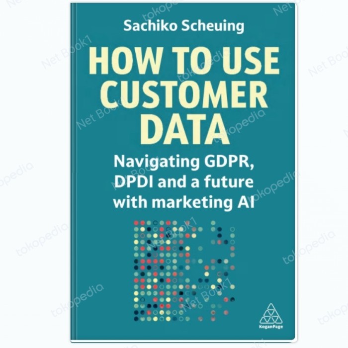Jual Buku How to Use Customer Data | Shopee Indonesia