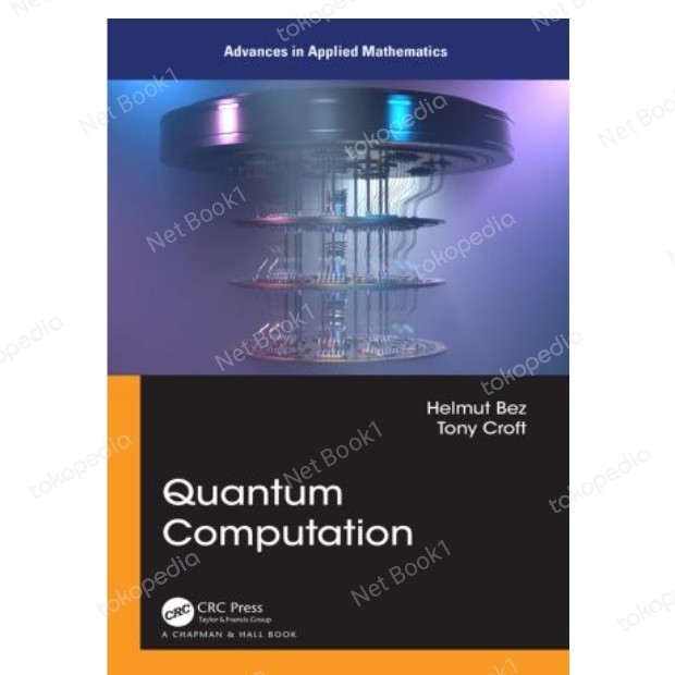 Jual buku quantum computation advances in applied mathematics