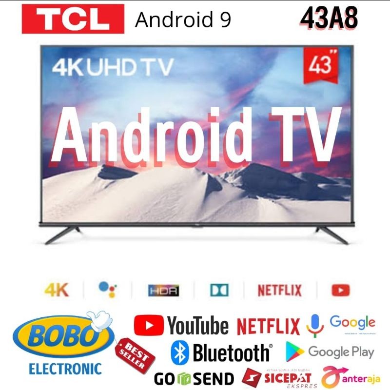 Jual TCL LED TV ANDROID SMART UHD 4K 43A8 - 43 Inch Ultra HD | Shopee ...