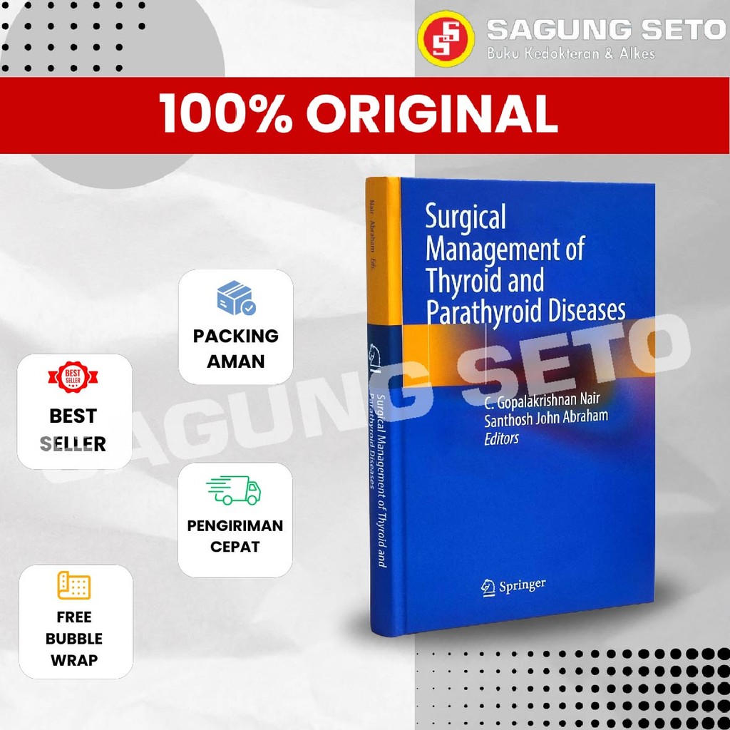 Jual BUKU SURGICAL MANAGEMENT OF THYROID AND PARATHYROID DISEASES ...