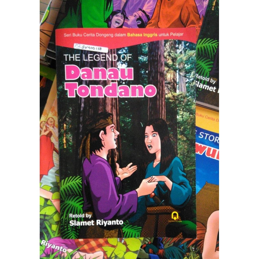 Jual The Legend of Danau Tondano - Slamet Riyanto - Pustaka Pelajar ...