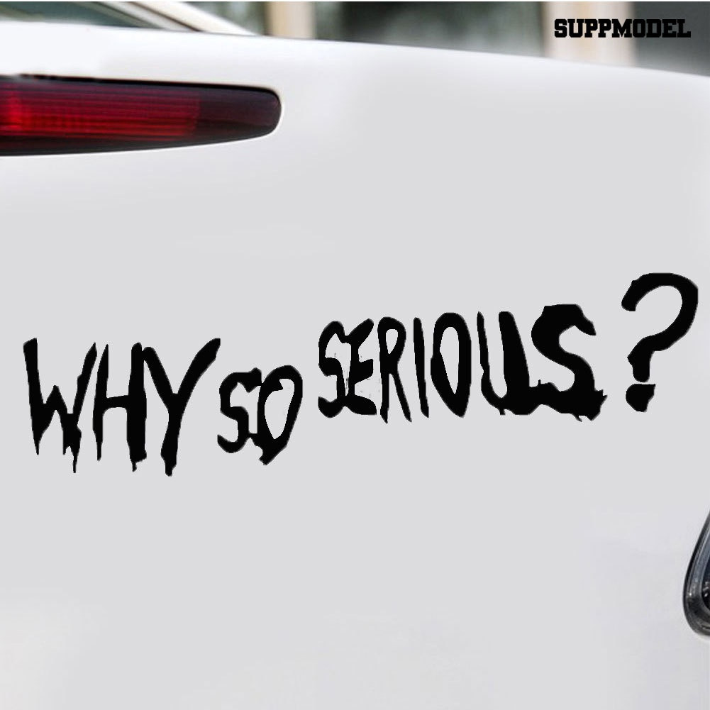 Jual Stiker Motor Cutting Why So Serious Sticker Viral Tulisan Keren ...