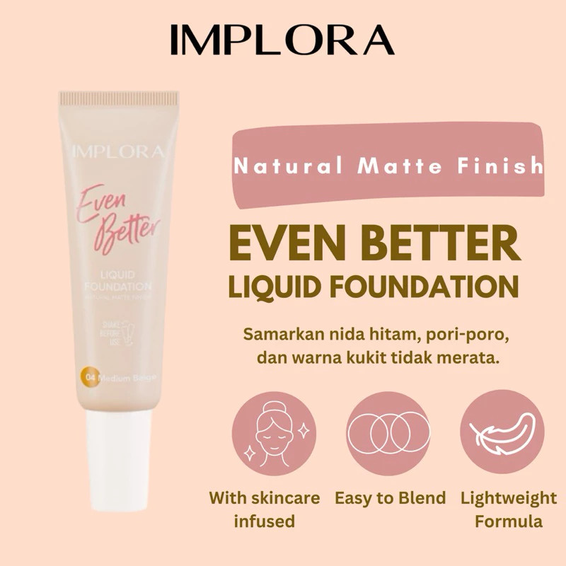 Jual Implora Even Better Liquid Foundation | Merah Jingga Official ...