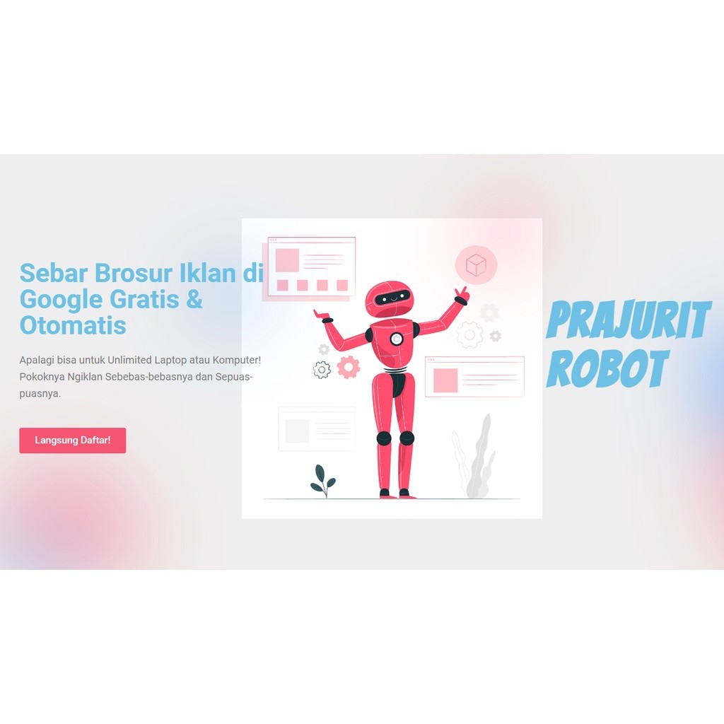 Jual Prajurit Robot Backlink SEO Organik High Autority Sebar Brosur