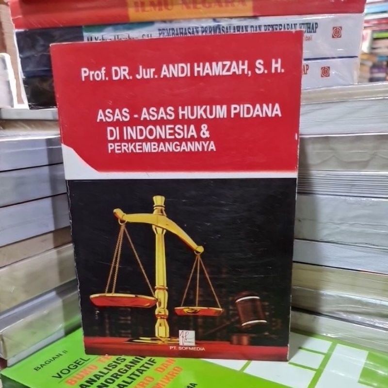 Jual Asas Asas hukum pidana di Indonesia & Perkembangannya by Prof Dr ...