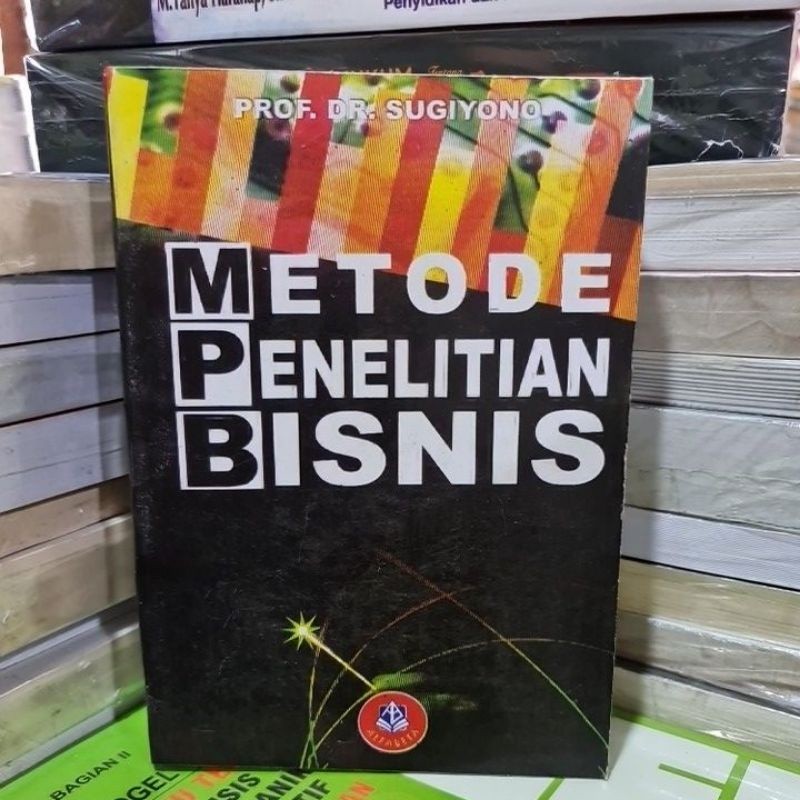 Jual Metode penelitian bisnis by Prof Dr Sugiyono | Shopee Indonesia