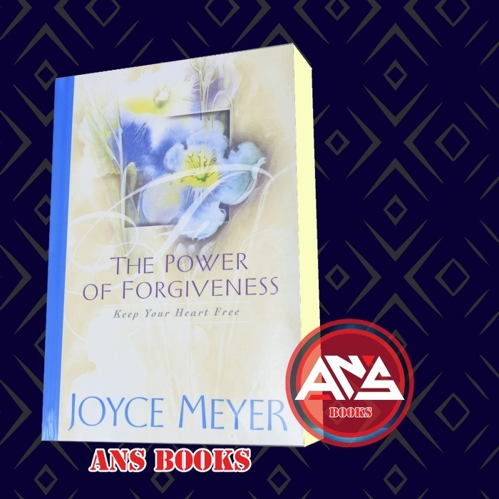 Jual The Power of Forgiveness Joyce Meyer | Shopee Indonesia