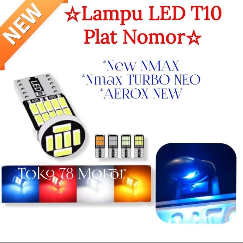 Jual Lampu Led T10 Plat nomor All New Nmax Nmax Turbo neo Aerox New ...