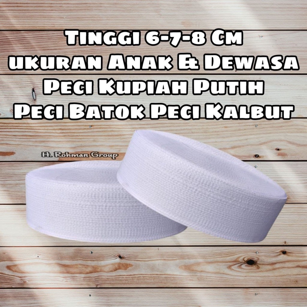 Peci Kopiah Songkok Haji Batok Putih Tinggi 6 Cm 7 Cm 8 Cm Ukuran Anak Hingga Dewasa