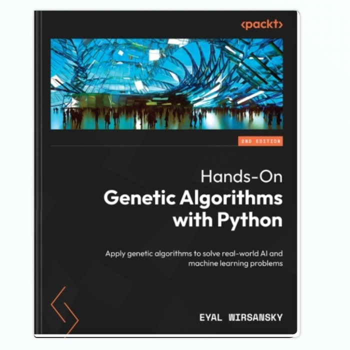 Jual Hands-On Genetic Algorithms with Python : Apply genetic | Shopee ...