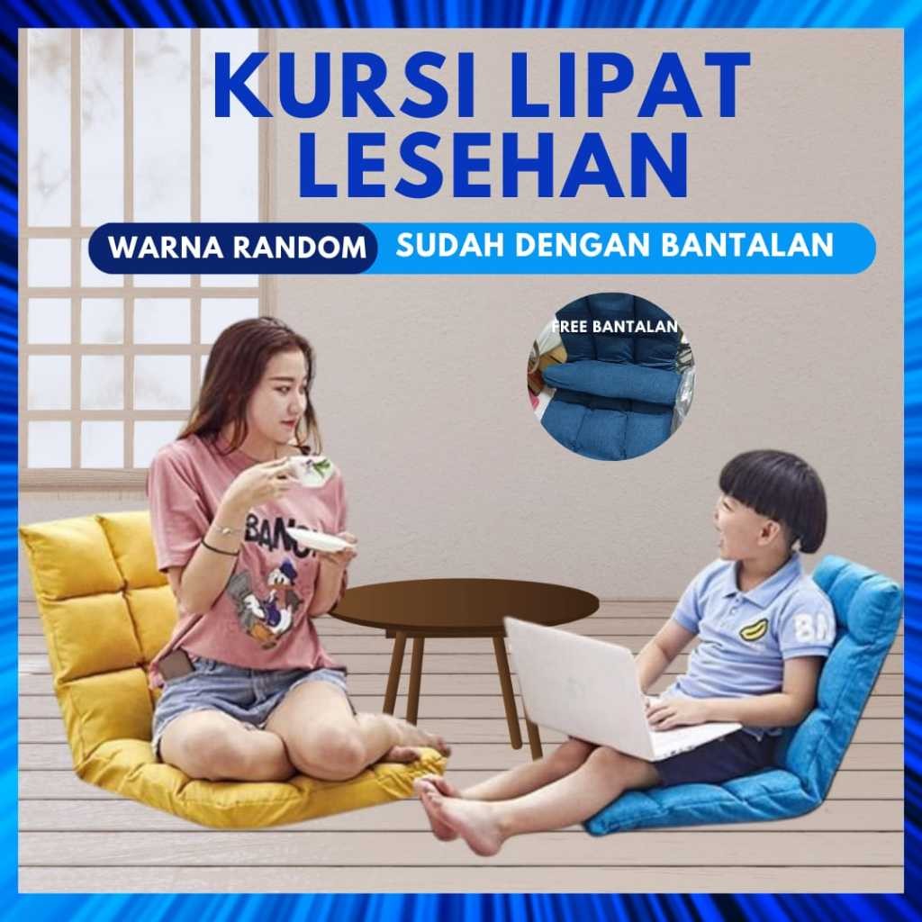 Kursi Lipat Lesehan Sofa Lantai Minimalis Floor/ Kursi Lipat Sofa/ Kursi Lesehan MULTIFUNGSI | AutoStock